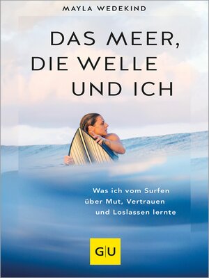 cover image of Das Meer, die Welle und ich
